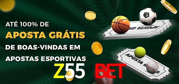 Z55 Bet Ate 100% de Aposta Gratis