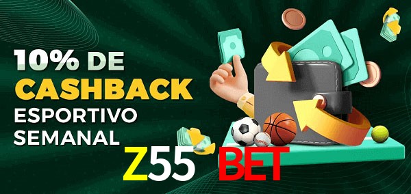 10% de bônus de cashback na Z55 Bet